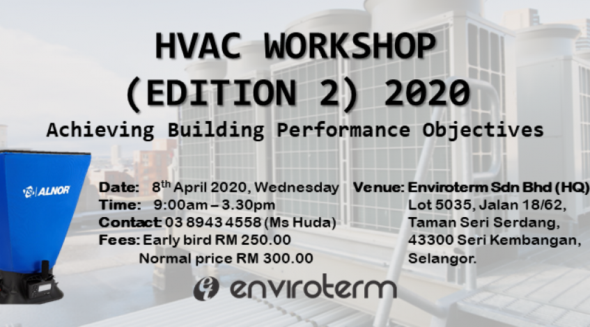 We at Airflow Instruments Sdn Bhd, would like to cordially invite you to join our HVAC Workshop (Edition 2) 2020 which is organized by our mother company, Enviroterm Sdn Bhd which will be held on 8th April 2020. In this workshop, we will share the topic of ASHRAE 111 – Practices for Testing, Adjusting and […]